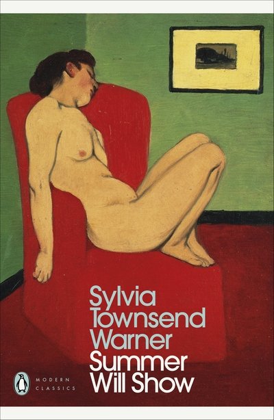 Cover for Sylvia Townsend Warner · Summer Will Show - Penguin Modern Classics (Taschenbuch) (2021)