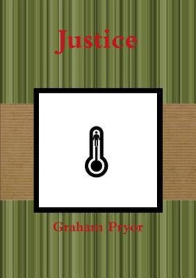 Cover for Graham Pryor · Justice (Paperback Bog) (2017)