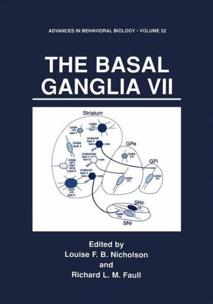 Cover for International Basal Ganglia Society · The Basal Ganglia VII - Advances in Behavioral Biology (Hardcover Book) [2002 edition] (2002)