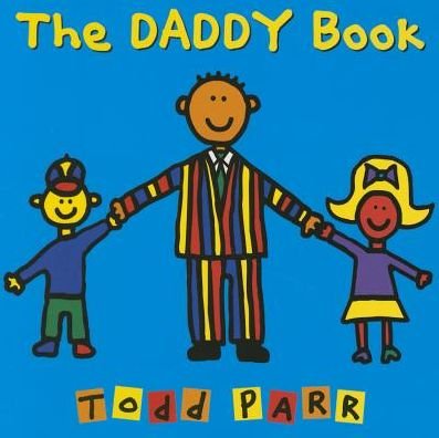 Cover for Todd Parr · The Daddy Book (Hardcover bog) (2015)