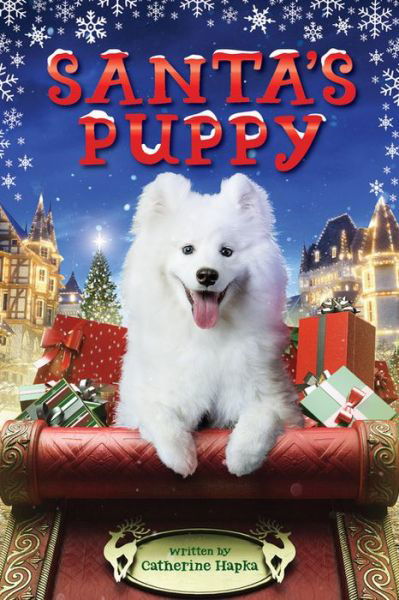 Cover for Catherine Hapka · Santa's Puppy (Inbunden Bok) (2019)