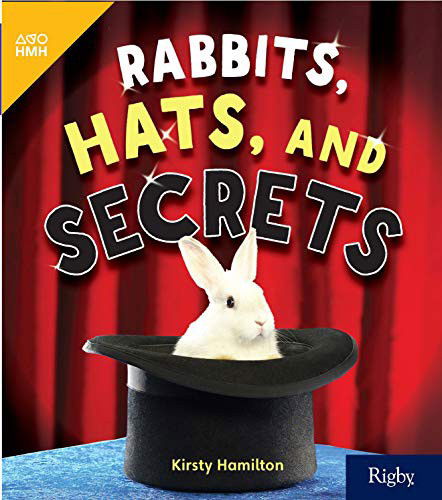 Rabbits, Hats and Secrets - Houghton Mifflin Harcourt - Książki - HOUGHTON MIFFLIN HARCOURT - 9780358262848 - 25 września 2019