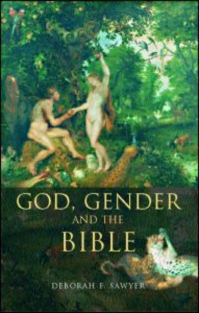 Cover for Deborah Sawyer · God, Gender and the Bible - Biblical Limits (Pocketbok) (2002)