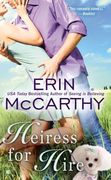 Cover for Erin Mccarthy · Heiress for Hire (Berkley Sensation) (Pocketbok) [Reprint edition] (2007)