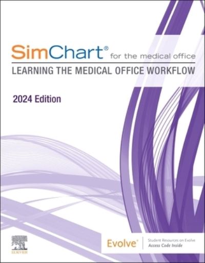 Cover for Elsevier · SimChart for the Medical Office (2024): Learning the Medical Office Workflow - 2024 Edition (Paperback Bog) (2024)