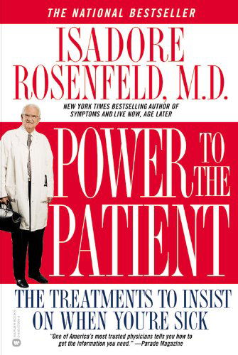 Cover for Isadore Rosenfeld · Power To The Patient (Paperback Book) (2003)