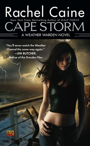 Cover for Rachel Caine · Cape Storm (Weather Warden, Book 8) (Pocketbok) (2009)