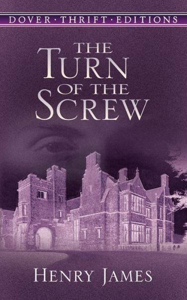 Cover for Henry James · The Turn of the Screw - Thrift Editions (Paperback Book) (2000)