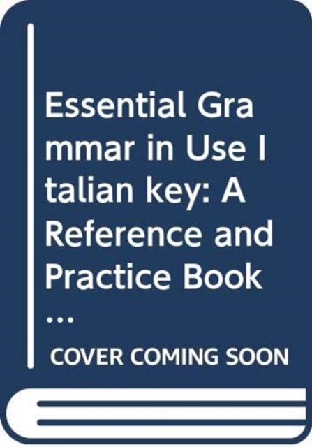 Cover for Raymond Murphy · Essential Grammar in Use Italian key: A Reference and Practice Book for Elementary Students of English (Taschenbuch) (1991)