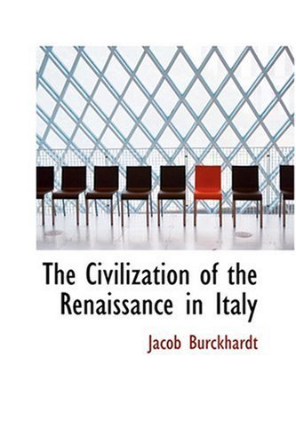 Cover for Jacob Burckhardt · The Civilization of the Renaissance in Italy (Hardcover Book) (2008)