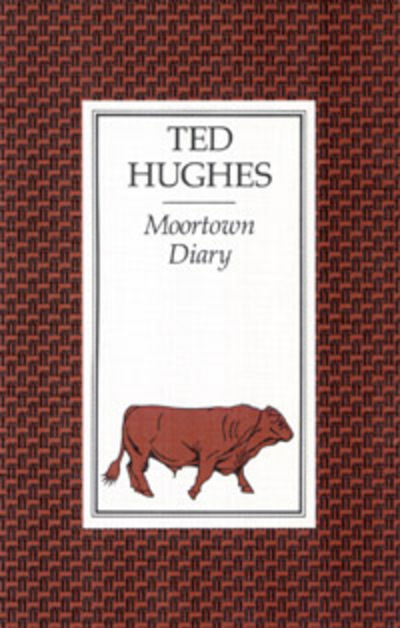 Cover for Ted Hughes · Moortown Diary (Pocketbok) (1989)