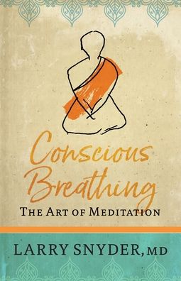 Cover for Larry Snyder · Conscious Breathing (Paperback Book) (2021)