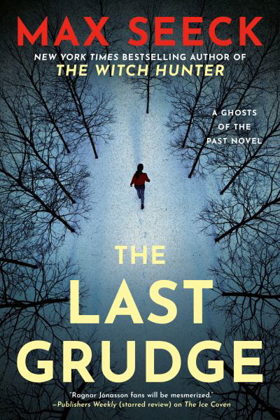 Last Grudge - Max Seeck - Libros - Penguin Publishing Group - 9780593438848 - 7 de febrero de 2023