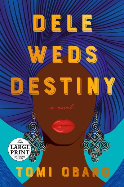 Cover for Tomi Obaro · Dele Weds Destiny (N/A) (2022)