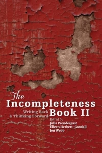 Cover for Julia Prendergast · The Incompleteness Book 2 (Paperback Book) (2021)