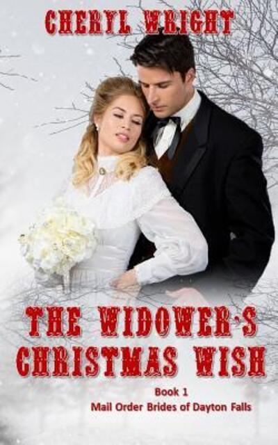 Cover for Cheryl Wright · The Widower's Christmas Wish (Paperback Book) (2018)