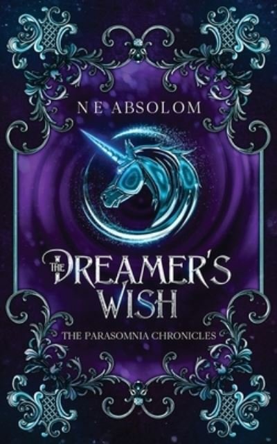 Cover for N E Absolom · The Dreamer's Wish (Paperback Bog) (2020)