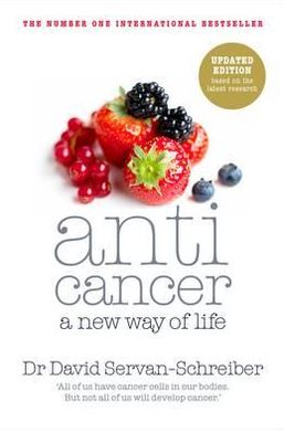 Cover for David Servan-Schreiber · Anticancer: A New Way of Life (Paperback Book) (2011)