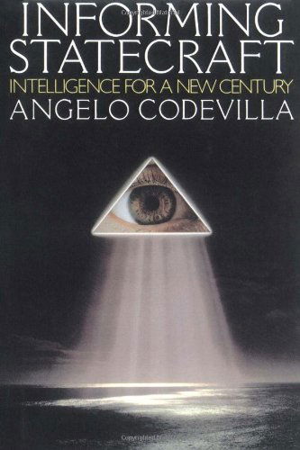 Cover for Angelo Codevilla · Informing Statecraft (Paperback Book) (1992)