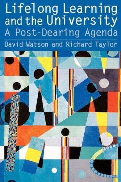 Cover for Richard Taylor · Lifelong Learning and the University: A Post-Dearing Agenda (Paperback Book) (1998)