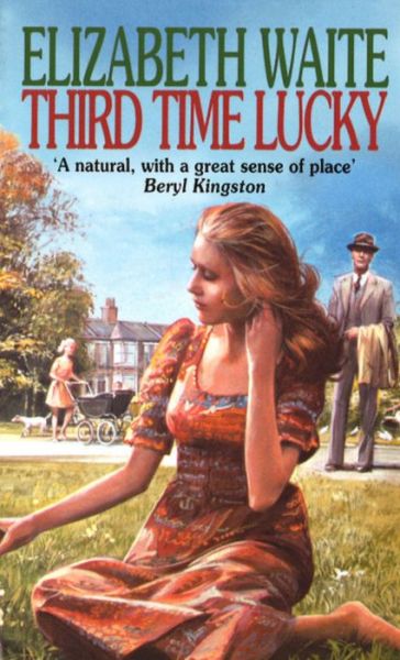 Cover for Elizabeth Waite · Third Time Lucky (Paperback Book) (2010)