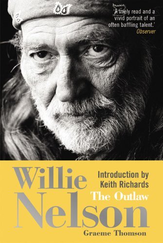 Cover for Graeme Thomson · Willie Nelson: The Outlaw (Taschenbuch) (2007)