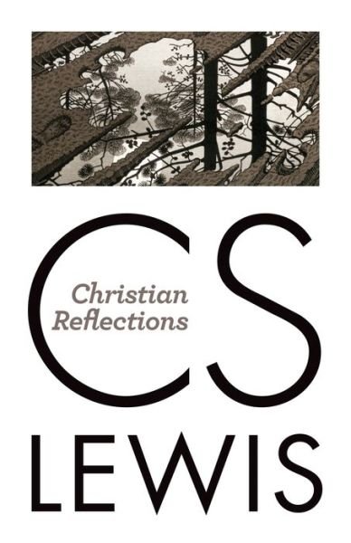Cover for C. S. Lewis · Christian Reflections (Paperback Bog) (2014)
