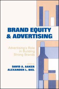 Cover for David A. Aaker · Brand Equity &amp; Advertising: Advertising's Role in Building Strong Brands (Paperback Book) (1993)