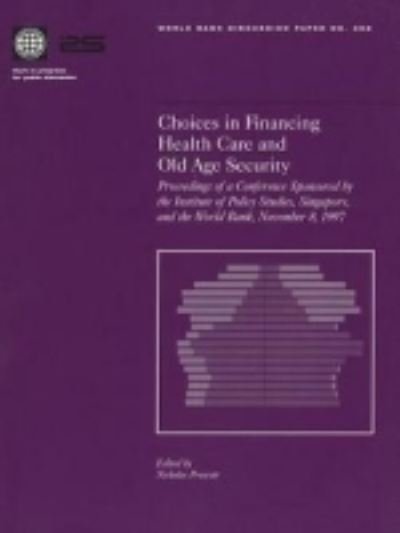 Cover for World Bank · Choices in Financing Health Care and Old Age Security: Conference Proceedings - World Bank Discussion Paper (Taschenbuch) [Illustrated edition] (1998)
