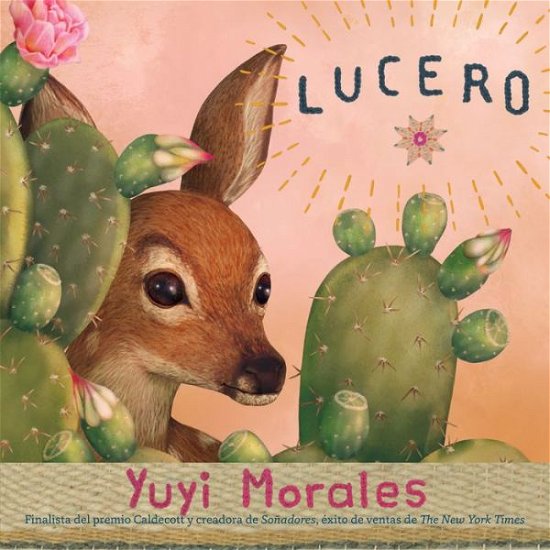 Cover for Yuyi Morales · Lucero (Hardcover Book) (2021)