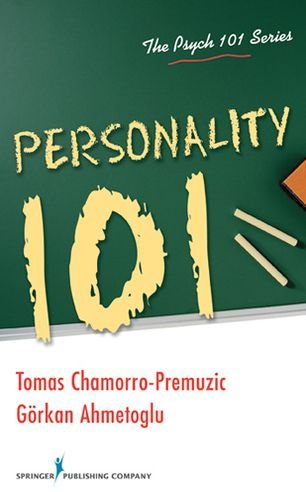 Personality 101 - The Psych 101 Series - Tomas Chamorro-Premuzic - Libros - Springer Publishing Co Inc - 9780826107848 - 30 de septiembre de 2012