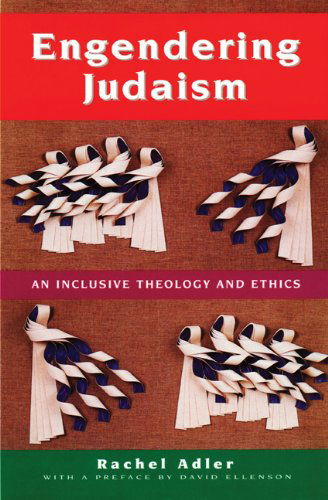 Cover for Dr. Rachel Adler · Engendering Judaism: an Inclusive Theology and Ethics (Hardcover Book) [First edition] (1999)