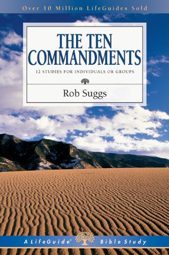 Cover for Rob Suggs · The Ten Commandments (Lifeguide Bible Studies) (Pocketbok) [Revised edition] (2002)