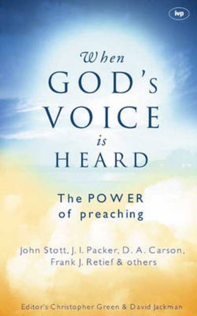 Cover for Jackman, Christopher Green and David · When God's voice is heard: The Power Of Preaching (Paperback Book) (2003)