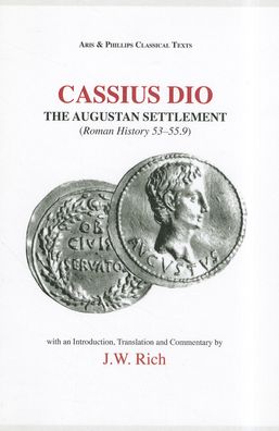 Cover for Dio Cassius · Cassius Dio: The Augustan Settlement (Taschenbuch) (1990)