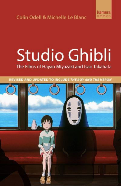 Cover for Michelle Le Blanc · Studio Ghibli: The films of Hayao Miyazaki and Isao Takahata (Taschenbuch) (2023)