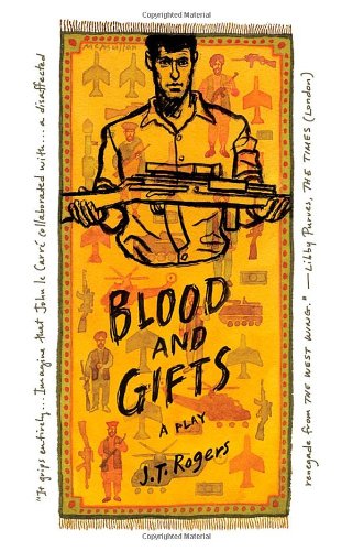 Cover for J. T. Rogers · Blood and Gifts: a Play (Paperback Book) (2011)