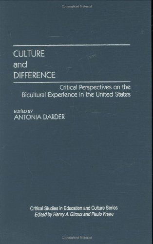 Cover for Antonia Darder · Culture and Difference: Critical Perspectives on the Bicultural Experience in the United States (Gebundenes Buch) (1995)