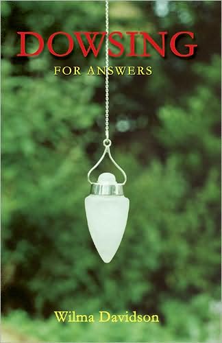 Cover for Wilma Davidson · Dowsing for Answers (Paperback Book) (2015)