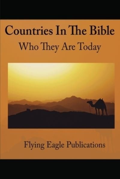 Cover for Flying Eagle Publications · Countries In The Bible (Taschenbuch) (2018)