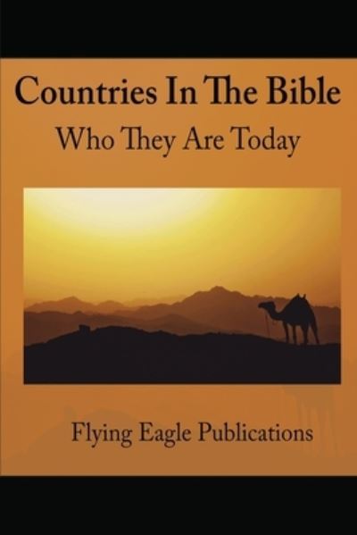 Cover for Flying Eagle Publications · Countries In The Bible (Paperback Book) (2018)