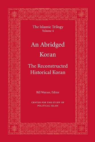 Cover for Bill Warner · An Abridged Koran (The Islamic Trilogy) (Paperback Bog) (2006)