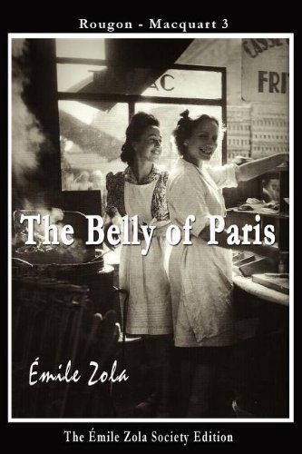 Cover for Emile Zola · The Belly of Paris (Paperback Book) (2011)