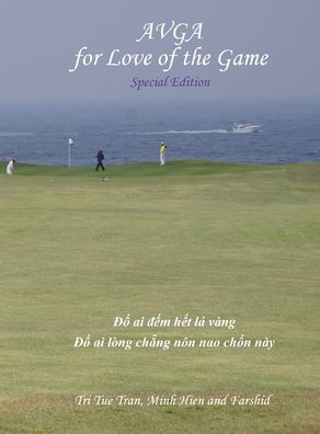 Cover for Tri Tue Tran · Australian Vietnamese Golf Association (AVGA) (Hardcover bog) (2019)