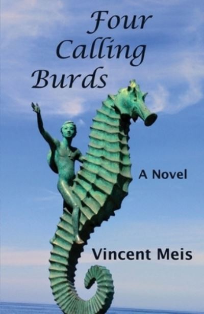 Cover for Vincent Meis · Four Calling Burds (Paperback Book) (2019)