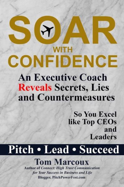 Cover for Tom Marcoux · Soar with Confidence (Paperback Book) (2016)