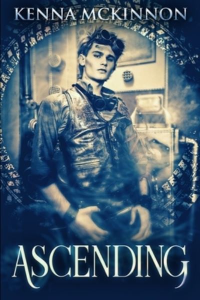 Cover for Kenna McKinnon · Ascending Large Print Edition (Paperback Book) (2021)