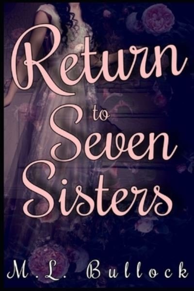 Cover for M L Bullock · Return to Seven Sisters (Paperback Bog) (2019)