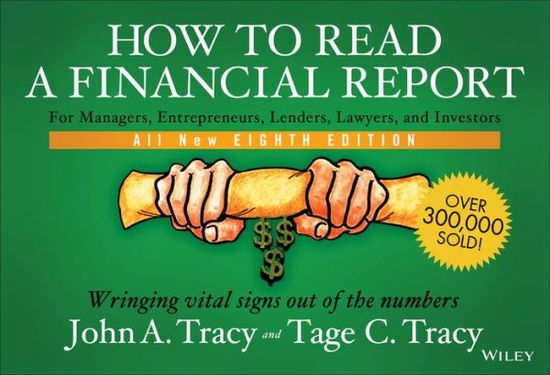 Cover for Tracy · How to Read a Financial Report (Book) [8th edition] (2014)