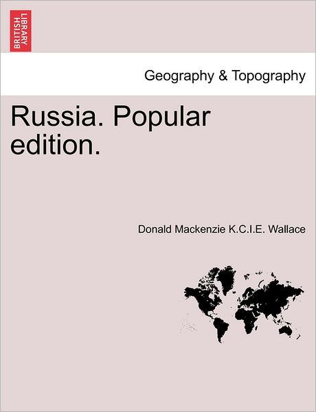 Cover for Donald MacKenzie K C I E Wallace · Russia. Popular Edition. (Paperback Book) (2011)